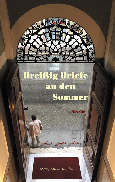 Marie Sophie Michel Dreiig Briefe an den Sommer Cover Kopie