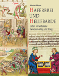 Werner Meyer Haferbrei und Hellebarde th